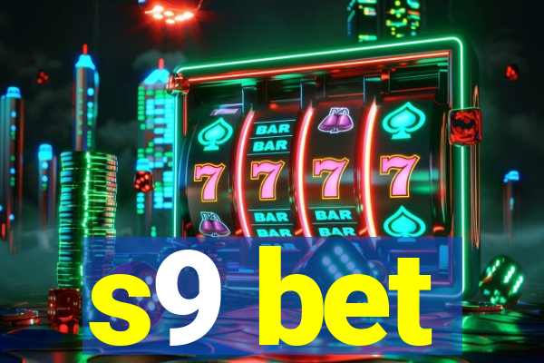 s9 bet